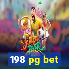 198 pg bet